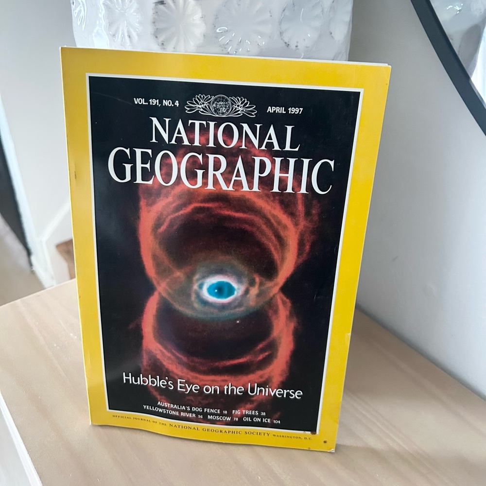 National Geographic April 1997 Hubble Telescope Space Issue Vol 191 No 4